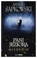 Okładka książki „Pani Jeziora” — Andrzej Sapkowski