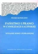 Okładka książki „Państwo i prawo w cywilizacji łacińskiej” — Feliks Koneczny