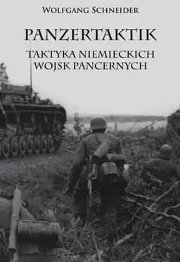 Okładka książki „Panzertaktik taktyka niemieckich wojsk pancernych”