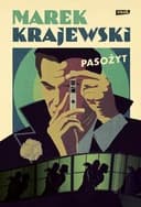 Okładka książki „Pasożyt” — Marek Krajewski