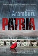 Okładka książki „Patria” — Aramburu, Fernando