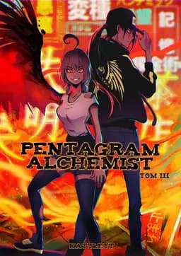 Okładka książki „Pentagram Alchemist tom III” — KattLett
