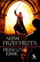 Okładka książki „Pierwszy krok” — Adam Przechrzta