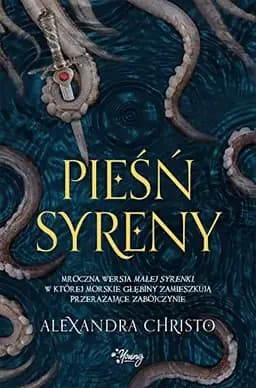 Okładka książki „Pieśń syreny” — Alexandra Christo