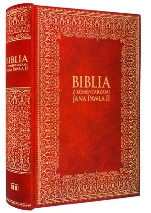 Okładka książki „Pismo Święte Starego i Nowego Testamentu z komentarzem św. Jana Pawła II”