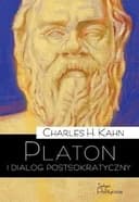Okładka książki „Platon i dialog postsokratyczny powrót do filozofii przyrody” — Charles H. Kahn
