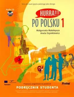 Okładka książki „Po polsku 1 Podręcznik studenta” — Małgorzata Małolepsza, Aneta Szymkiewicz