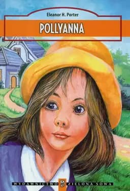 Okładka książki „Pollyanna” — unknown author