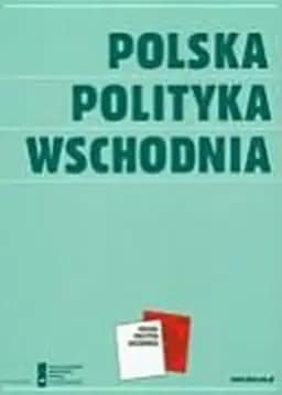 Okładka książki „Polska polityka wschodnia materiały konferencji zorganizowanej w marcu 2008 roku…