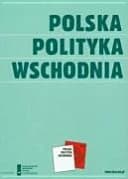 Okładka książki „Polska polityka wschodnia materiały konferencji zorganizowanej w marcu 2008 roku…