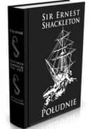 Okładka książki „Południe : historia ekspedycji Ernesta Shackletona z lat 1914-1917 / South : the…
