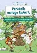 Okładka książki „Poradnik małego skauta / CED Centrum Edukacji Dziecięcej”