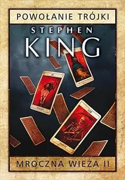 Okładka książki „Powołanie Trójki” — King, Stephen