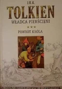 Okładka książki „Powrót Króla (Władca Pierścieni, #3)” — J.R.R. Tolkien