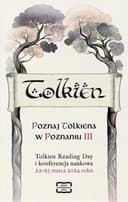 Okładka książki „Poznaj Tolkiena w Poznaniu III : Tolkien Reading Day i konferencja naukowa 22-23…