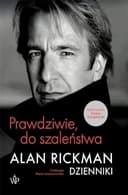 Okładka książki „Prawdziwie, do szaleństwa dzienniki” — Alan Rickman