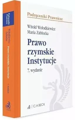 Okładka książki „Prawo rzymskie instytucje” — Witold Wołodkiewicz, Maria Zabłocka