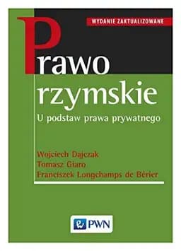 Okładka książki „Prawo rzymskie u podstaw prawa prywatnego”