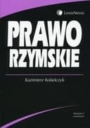 Okładka książki „Prawo Rzymskie” — Kazimierz Kolańczyk