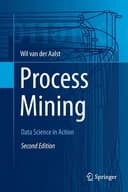 Okładka książki „Process Mining Data Science in Action” — Wil M. P. van der Aalst