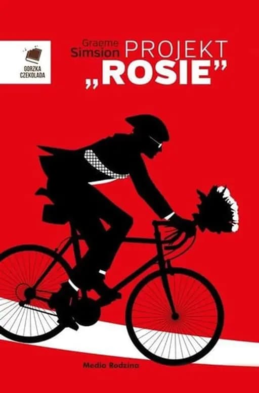 Okładka książki „Projekt "Rosie"” — Simsion, Graeme C.