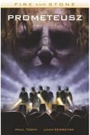 Okładka książki „Prometeusz / Prometheus, Scream Comics 23 Fire and Stone cz. 1”