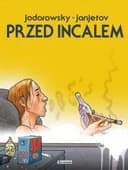Okładka książki „Przed Incalem / Avant l'Incal, Scream Comics 22”
