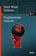 Okładka książki „Przedstawiciele Ludzkości” — Ralph Waldo Emerson