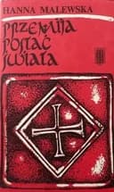 Okładka książki „Przemija postać świata, T.1” — Hanna Malewska