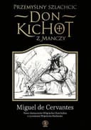Okładka książki „Przemyślny szlachcic don Kichot z Manczy” — Miguel de Cervantes