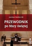 Okładka książki „Przewodnik po mszy świętej”