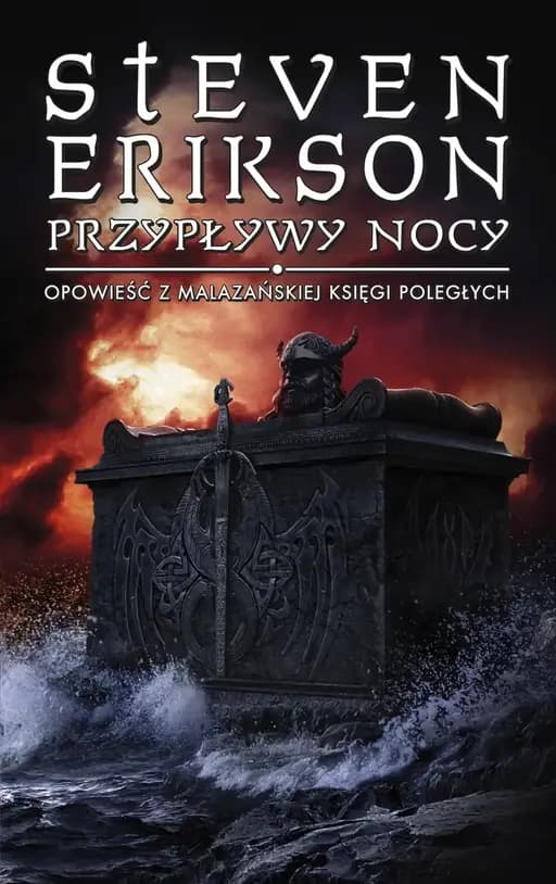 Okładka książki „Przypływy nocy (Malazańska Księga Poległych #5)” — Erikson, Steven (1959)