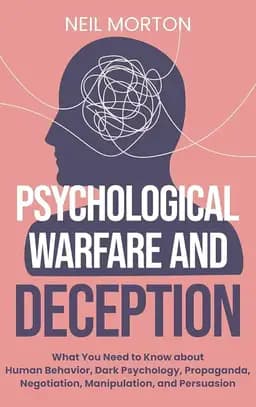 Okładka książki „Psychological Warfare and Deception: What You Need to Know about Human Behavior,…