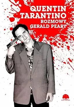 Okładka książki „Quentin Tarantino rozmowy” — Quentin Tarantino