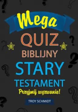 Okładka książki „Quiz biblijny” — Janina Borowiczowa, Bernard Wodecki