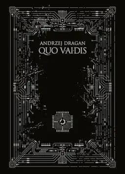 Okładka książki „Quo vAIdis /” — Dragan, Andrzej (1978- ) Wydawnictwo Otwarte