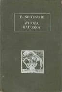 Okładka książki „Radosna wiedza = ("La gaya scienza") / Fröhliche Wissenschaft, Gaya scienza…