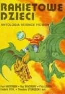 Okładka książki „Rakietowe dzieci : antologia science fiction /”