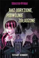 Okładka książki „Raz ugryzione, podwójnie zgładzone” — Tiffany Schmidt