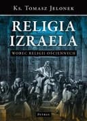 Okładka książki „Religia Izraela wobec religii ościennych” — Tomasz Jelonek
