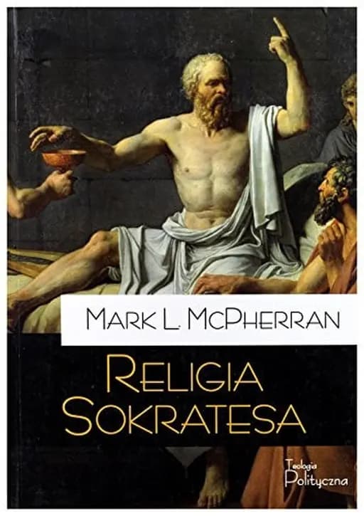Okładka książki „Religia Sokratesa” — Mark L. McPherran