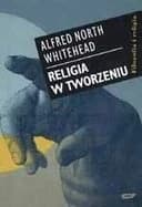 Okładka książki „Religia w tworzeniu” — Alfred North Whitehead