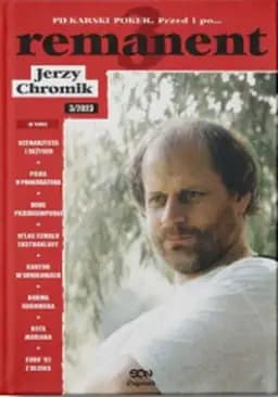 Okładka książki „Remanent 3 : piłkarski poker : przed i po... 3/2023” — Chromik, Jerzy (1956)