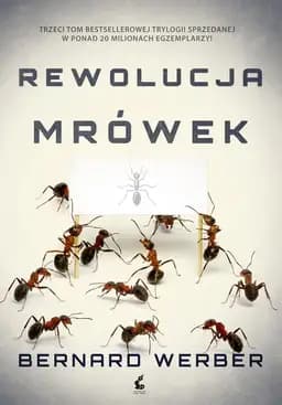 Okładka książki „Rewolucja mrówek” — Bernard Werber