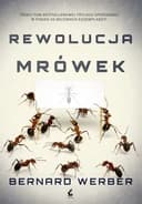 Okładka książki „Rewolucja mrówek” — Bernard Werber