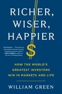 Okładka książki „Richer, Wiser, Happier” — William Green