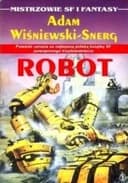 Okładka książki „Robot / Mistrzowie SF & Fantasy”