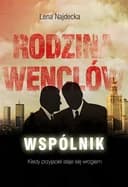 Okładka książki „Rodzina Wenclów. Cz. 1 Wspólnik” — Lena Najdecka