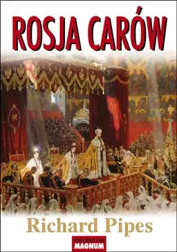 Okładka książki „Rosja carów” — Richard Pipes