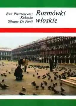 Okładka książki „Rozmówki włoskie” — Ewa Pietrzkiewicz-Kobosko
